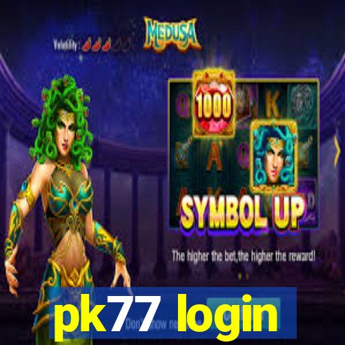 pk77 login